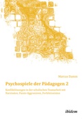 Abbildung von: Psychospiele der Pädagogen 2 - ibidem