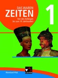 Cover: Das waren Zeiten - Neue Ausgabe Rheinland-Pfalz / Das waren Zeiten Rheinland-Pfalz 1 - Buchner, C.C.