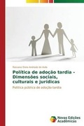 Bild: Politica de adocao tardia - Dimensoes sociais, culturais e juridicas - Novas Edicoes Academicas