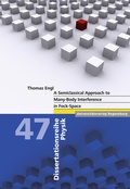 Cover: A Semiclassical Approach to Many-Body Interference in Fock-Space - Universit&auml;tsverlag Regensburg