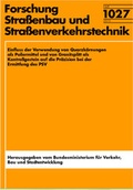 Cover: Einfluss der Verwendung von Quarzk&ouml;rnungen als Poliermittel und von Granitsplitt als Kontrollgestein aif die Pr&auml;zision bei der Ermittlung des PSV - Fachverlag NW in Carl Ed. Sch&uuml;nemann KG