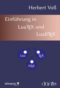 Abbildung von: Einführung in LuaTeX und LuaLaTeX - Lehmanns Media