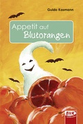 Cover: Appetit auf Blutorangen - BVK Buch Verlag Kempen