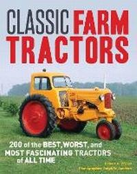 Enlarge image Cover: Classic Farm Tractors - Voyageur Press