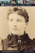 Cover: DK Biography: Laura Ingalls Wilder - DK Publishing (Dorling Kindersley)