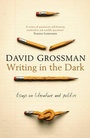 Cover: Writing in the Dark - Bloomsbury Publishing PLC