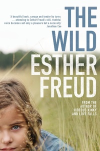 Enlarge image Cover: The Wild - Bloomsbury Publishing PLC