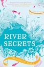 Cover: River Secrets - Bloomsbury Publishing PLC