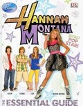 Cover: Hannah Montana: The Essential Guide - DK Publishing (Dorling Kindersley)