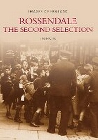 Enlarge image Cover: Rossendale - The History Press Ltd