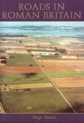 Cover: Roads in Roman Britain - The History Press Ltd