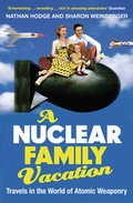 Cover: A Nuclear Family Vacation - Bloomsbury Publishing PLC