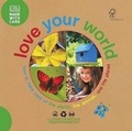 Cover: Love Your World - DK Publishing (Dorling Kindersley)