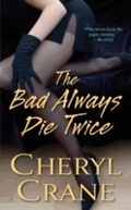 Cover: The Bad Always Die Twice - Kensington Books