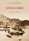 Cover: Ilfracombe - The History Press Ltd