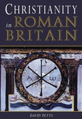 Cover: Christianity in Roman Britain - NPI Media Group