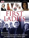 Cover: First Ladies - DK Publishing (Dorling Kindersley)