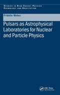 Cover: Pulsars as Astrophysical Laboratories for Nuclear and Particle Physics - Institute of Physics Publishing