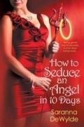 Cover: How to Seduce an Angel in 10 Days - Brava