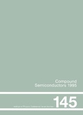 Cover: Compound Semiconductors 1995, Proceedings of the Twenty-Second INT Symposium on Compound Semiconductors held in Cheju Island, Korea, 28 August-2 September, 1995 - Institute of Physics Publishing