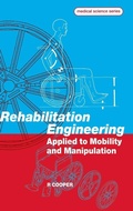 Cover: Rehabilitation Engineering Applied to Mobility and Manipulation - Institute of Physics Publishing