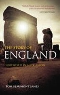 Cover: The Story of England - The History Press Ltd