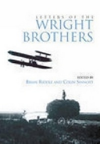 Abbildung von: Letters of the Wright Brothers - The History Press Ltd