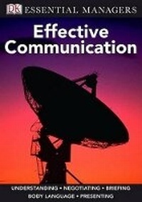 Enlarge image Cover: Effective Communication - DK Publishing (Dorling Kindersley)
