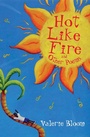 Cover: Hot Like Fire bind-up - Bloomsbury Publishing PLC