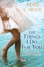 Cover: The Things I Do For You - Kensington Books