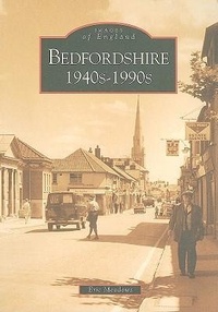 Abbildung von: Bedfordshire 1940-1990 - NPI Media Group