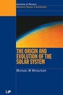 Cover: The Origin and Evolution of the Solar System - Institute of Physics Publishing