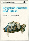 Cover: Egyptian Faience and Glass - Shire Publications