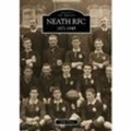 Cover: Neath RFC 1871-1945: Images of Sport - The History Press Ltd