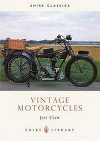 Abbildung von: Vintage Motorcycles - Shire Publications