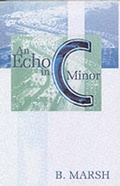 Cover: Echo in C Minor - Minerva Press