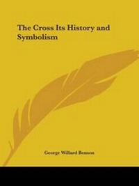 Enlarge image Cover: The Cross Its History - Kessinger Publishing Co