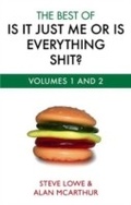 Cover: Is It Just Me Or Is Everything Shit? - Sphere