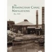 Abbildung von: The Birmingham Canal Navigations - The History Press Ltd