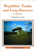 Cover: Megalithic Tombs and Long Barrows in Britain - Shire Publications