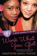 Cover: Work What You Got - Dafina Young Adult