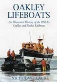 Abbildung von: Oakley Lifeboats - The History Press Ltd