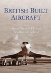 Abbildung von: British Built Aircraft Volume 2 - The History Press Ltd