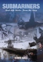 Cover: Submariners - The History Press Ltd