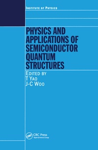 Enlarge image Cover: Physics and Applications of Semiconductor Quantum Structures - Institute of Physics Publishing