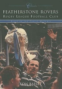 Abbildung von: Featherstone Rovers RLFC - The History Press Ltd