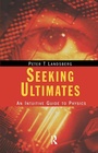 Cover: Seeking Ultimates - Institute of Physics Publishing