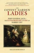 Cover: The Covent Garden Ladies - The History Press Ltd