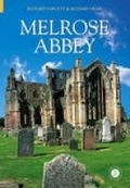 Cover: Melrose Abbey - The History Press Ltd