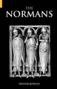 Enlarge image Cover: The Normans - The History Press Ltd